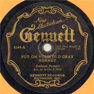 Holland Puckett - Put On Your Old Gray Bonnet / Weeping Willow Tree flac album
