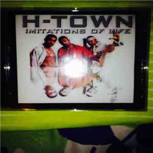 H-Town - Imitations Of Life flac album