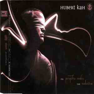 Hubert Kah - Psycho Radio / Raketen flac album