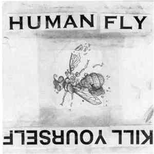 Human Fly / Kill Yourself - Human Fly / Kill Yourself flac album