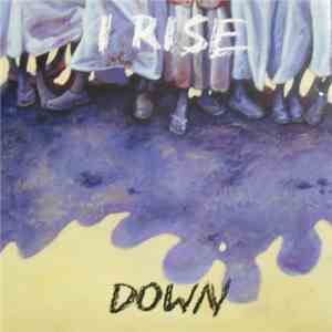 I Rise - Down flac album