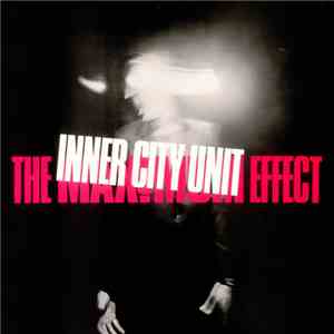 Inner City Unit - The Maximum Effect flac album