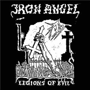 Iron Angel - Legions Of Evil flac album