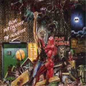 Iron Maiden - Bring Your Daughter... To The Slaughter flac album