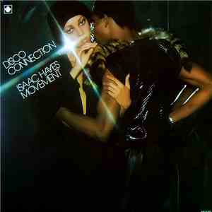 Isaac Hayes Movement - Disco Connection flac album