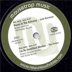 Jack Hammer / The Dukes  - Down In The Subway / I'm An Unskilled Worker flac album