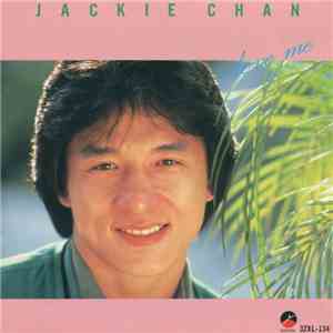 Jackie Chan - Love Me flac album