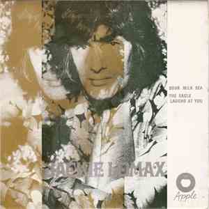 Jackie Lomax - Sour Milk Sea / The Eagle Laughs At You flac album