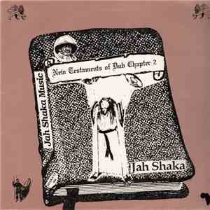 Jah Shaka - New Testaments Of Dub Chapter 2 flac album