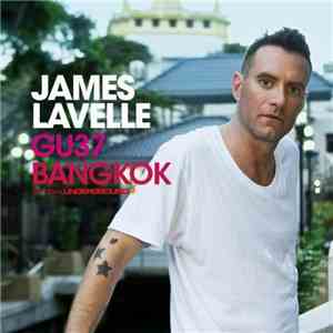 James Lavelle - GU37: Bangkok flac album