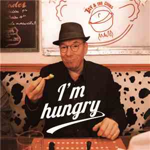 Jay & The Cooks - I'm Hungry flac album