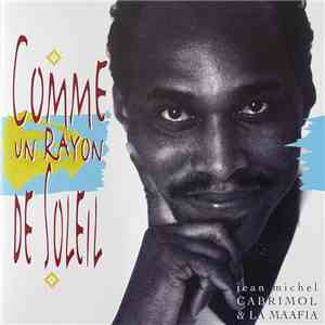 Jean-Michel Cabrimol Et La Mafia - Comme Un Rayon De Soleil flac album