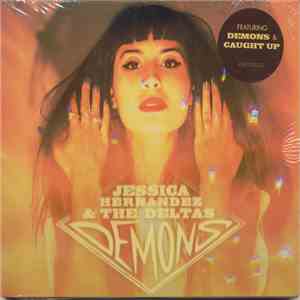 Jessica Hernandez & The Deltas - Demons EP flac album
