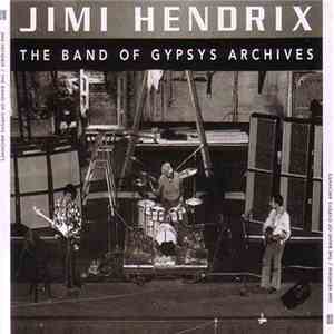 Jimi Hendrix - The Band Of Gypsys Archives flac album