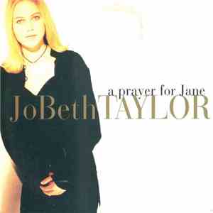 Jo Beth Taylor - A Prayer For Jane flac album