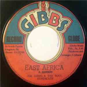 Joe Gibbs & The Soul Syndicate - East Africa / Midnight Skank flac album
