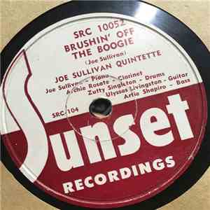 Joe Sullivan Quintette - High Dudgeon / Brushin' Off The Boogie flac album