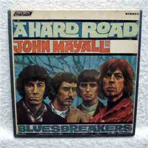 John Mayall And The Bluesbreakers - A Hard Road flac album