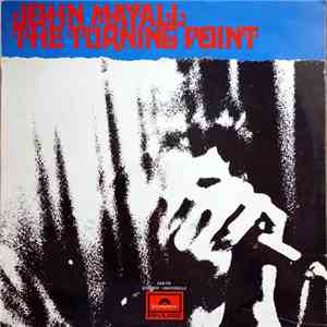 John Mayall - The Turning Point flac album