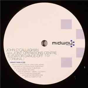 John O'Callaghan AKA Joint Operations Centre - Elevator Dance-Off flac album