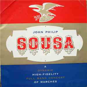 John Philip Sousa - The Pride Of The '48 Band flac album