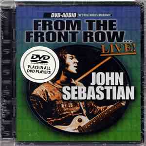 John Sebastian - From The Front Row... Live! flac album