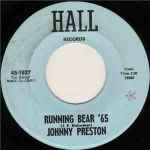 Johnny Preston - Running Bear '65 / Dedicated To The One I Love flac album