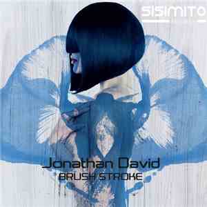 Jonathan David - Brushstroke flac album