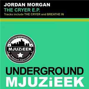Jordan Morgan - The Cryer E.P. flac album