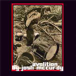Josh McCurdy - Avolition flac album