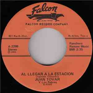 Juan Tovar  Y Los Pobres - Al Llegar A La Estacion / Anoranza Perdida flac album