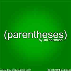 Kai Beckman - (Parentheses) flac album