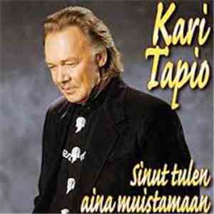Kari Tapio - Sinut Tulen Aina Muistamaan flac album