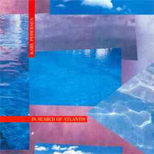 Karl Pedersen - In Search Of Atlantis flac album