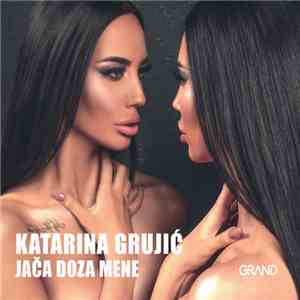Katarina Grujić - Jača doza mene flac album
