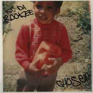 KC Da Rookee - Chosen flac album