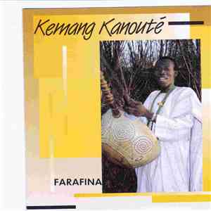 Kemang Kanouté - Farafina flac album