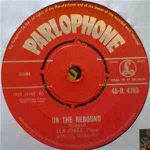 Ken Jones With His Orchestra - On The Rebound flac album