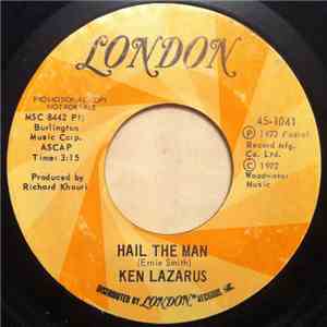 Ken Lazarus - Hail The Man / Where Do I Go flac album