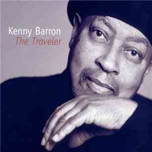 Kenny Barron - The Traveler flac album
