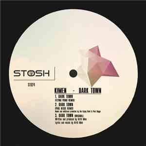 Kimen - Dark Town flac album