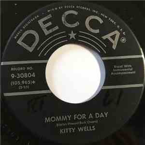 Kitty Wells - Mommy For A Day / All The Time flac album