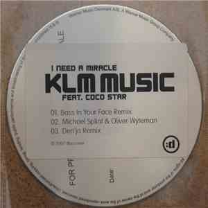 KLM Music Feat. Coco Star - I Need A Miracle flac album