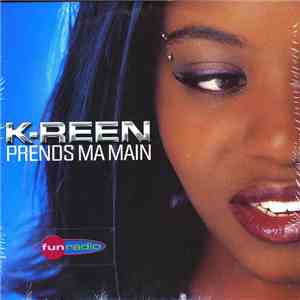 K-Reen - Prends Ma Main flac album