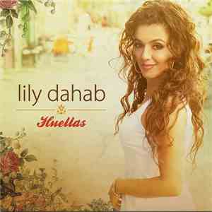 Lily Dahab, Bene Aperdannier - Huellas flac album