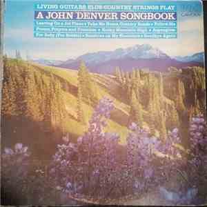 Living Guitars - A John Denver Songbook flac album