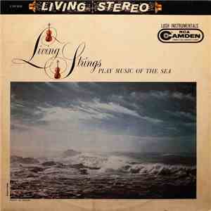 Living Strings - Living Strings Play Music Of The Sea flac album