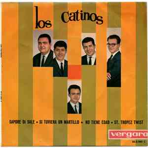 Los Catinos - No Tiene Edad / Si Yo Tuviera Un Martillo / Sapore Di Sale / St. Tropez Twist flac album