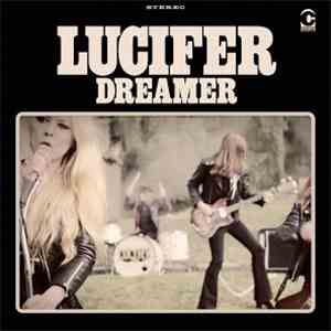 Lucifer  - Dreamer flac album