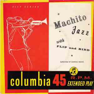 Machito And His Orchestra - Machito Jazz With Flip And Bird flac album